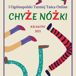 I Ogólnopolski Turniej Tańca Online “Chyże nóżki”
