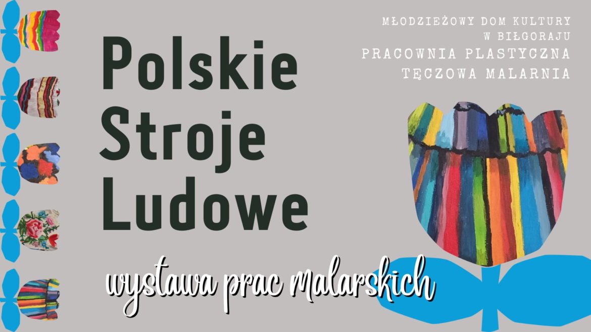 Wystawa online – Polskie Stroje Ludowe