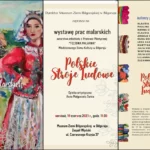 *** "Polskie Stroje Ludowe" *** Zapraszamy na wystawę prac malarskich autorstwa młodzieży z Pracowni Plastycznej "Tęczowa Malarnia" Młodzieżowego Domu Kultury w Biłgoraju.