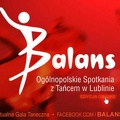 Ogólnopolskich Spotkań z Tańcem w Lublinie BALANS