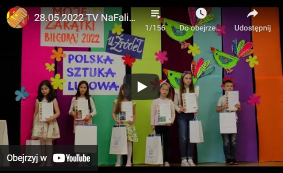 28.05.2022 TV NaFali „MOJE ZAKĄTKI” 2022