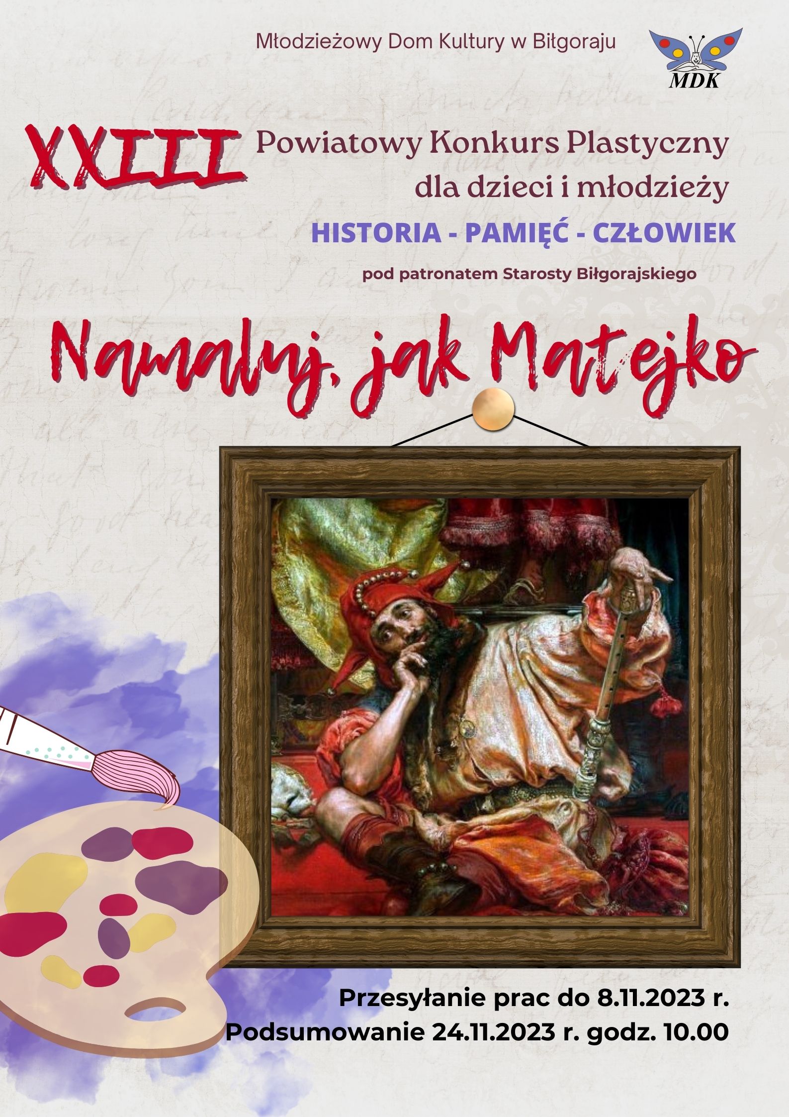 Plakat - XXIII POWIATOWY KONKURS PLASTYCZNY DLA DZIECI I MŁODZIEŻY pod patronatem Starosty Biłgorajskiego