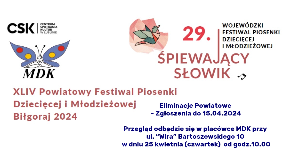 XLIV Powiatowy Festiwal Piosenki Dziecięcej i Młodzieżowej „Śpiewający Słowik” Biłgoraj 2024 (Eliminacje Powiatowe)